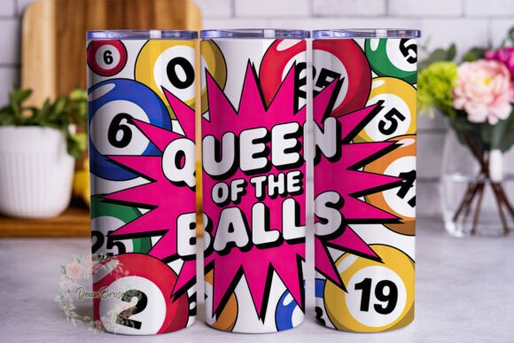 Bingo Queen Balls 20oz Tumbler Wrap Graphics